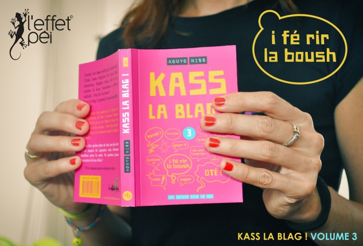 Kass la blag ! Volume 3 